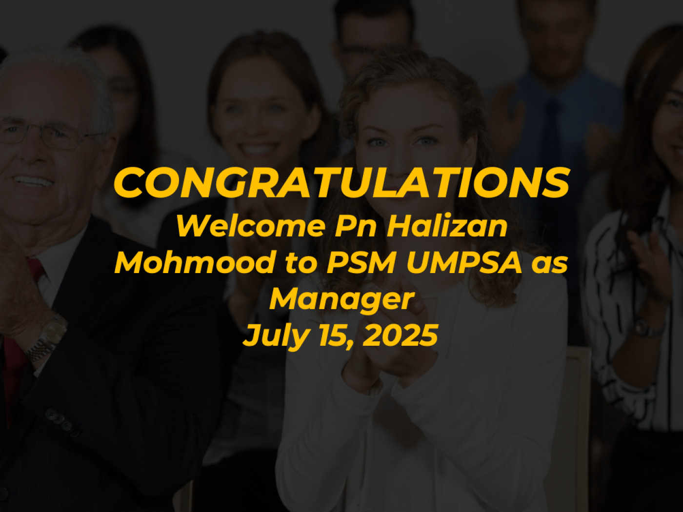 Welcome Pn Halizan Mohmood to PSM UMPSA as Manager
